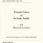 Francis Carco<br/>et les trois André