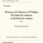 Dumas, la Colonne et l’Oulipo<br/> Du latin de colonne<br/> et du latin de cuisine